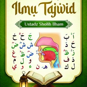 Praktis Belajar Ilmu Tajwid - Manbaul Huda