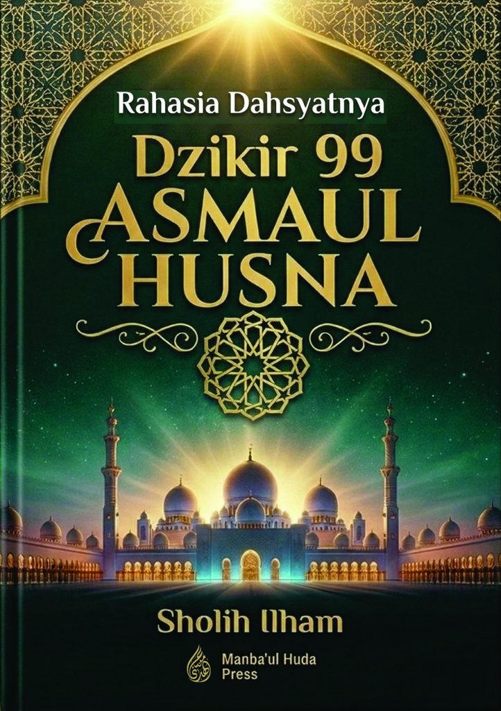 Series Buku Bacaan Bermutu - Rahasia Dahsyatnya DZIKIR 99 ASMAUL HUSNA