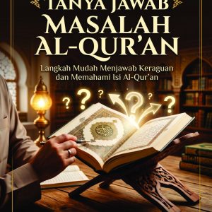 Panduan Praktis Tanya Jawab Masalah Al-Qur'an - Manbaul Huda
